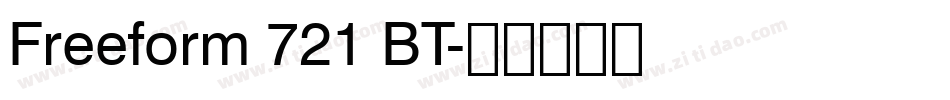 Freeform 721 BT字体转换